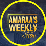 AMARAA's Weekly show (Episode 104)